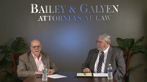 Contact the Proven Accident Injury Attorneys at Bailey & Galyen. . Complaints against bailey and galyen